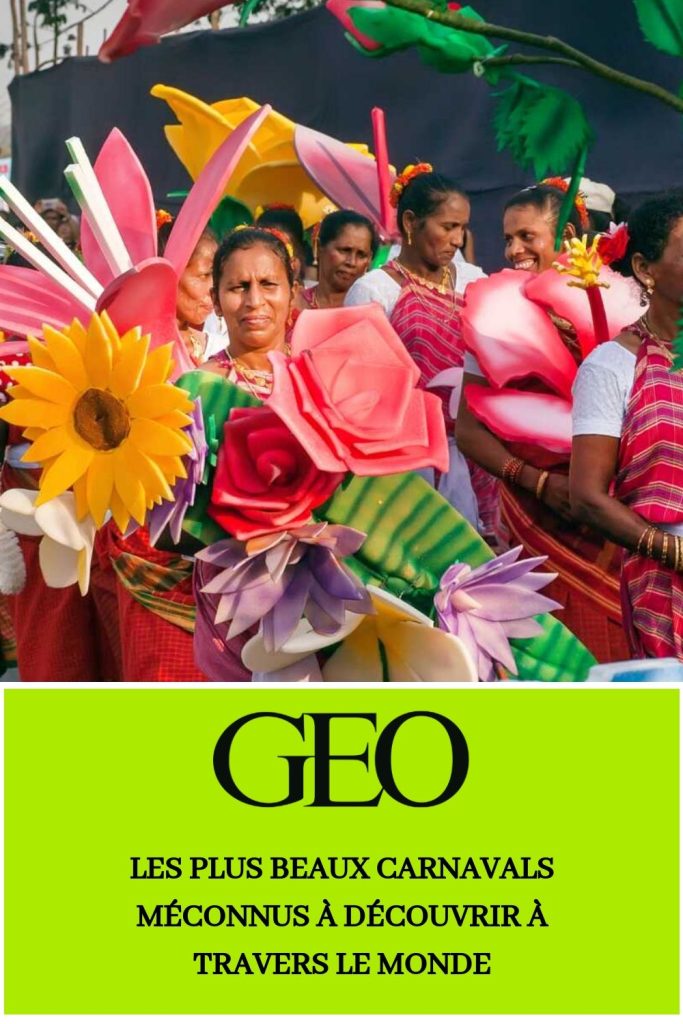Le Carnaval de Paris: De la Transe Païenne aux Rues du Monde 6 Les carnavals du monde entier par Geo