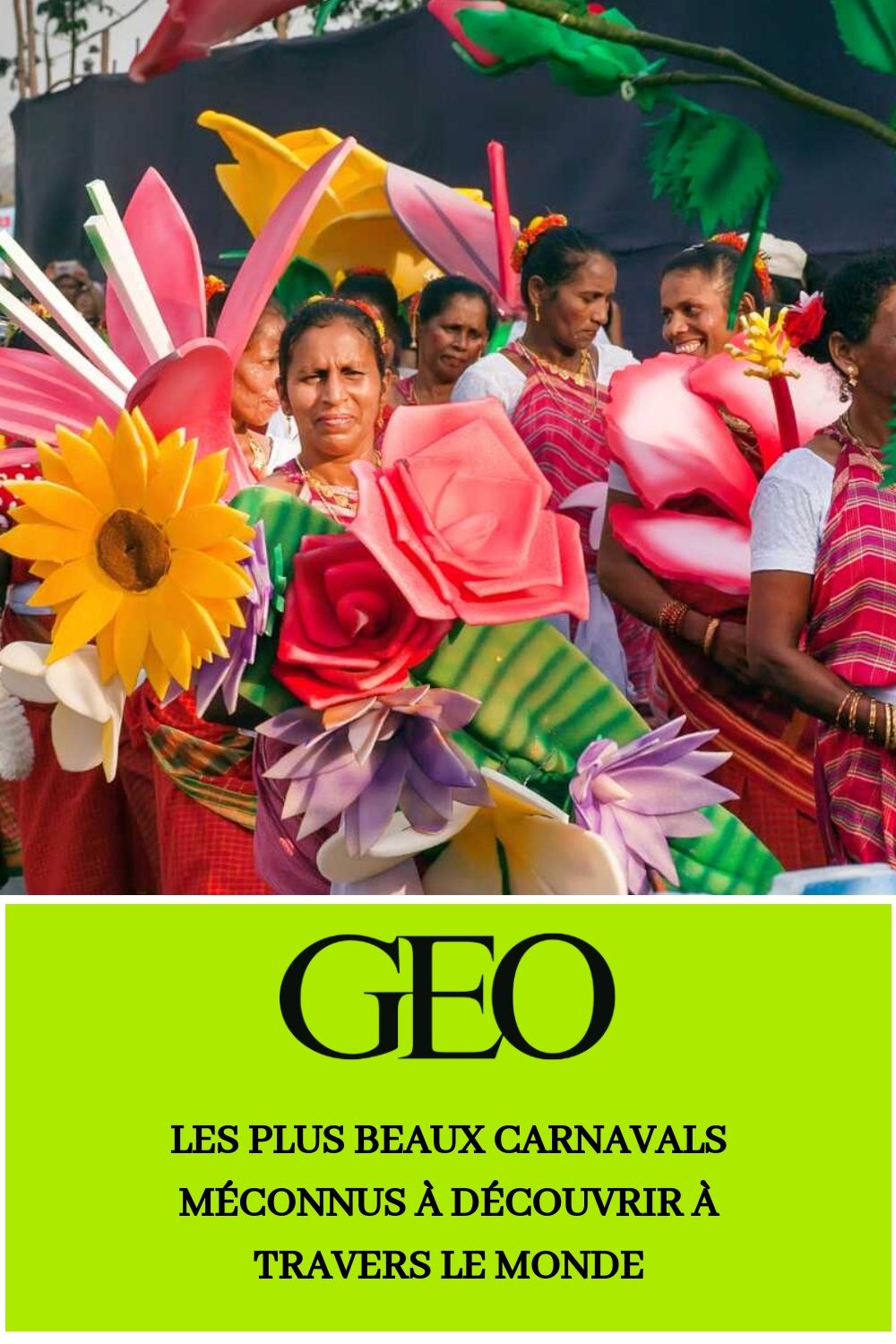 Les carnavals du monde entier par Geo